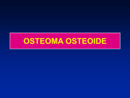 Osteoma osteoide - lerat