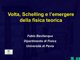 Volta e la Naturphilosophie - Università degli studi di Pavia