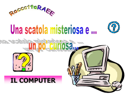il computer - RaccattaRAEE