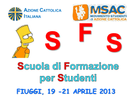 Presentazione SFS 2013 - Azione Cattolica Italiana