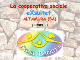 PowerPoint "Casa Letizia" - Cooperativa Sociale Exsultet