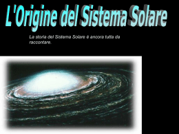 L`origine del sistema solare di Enrica Malfi