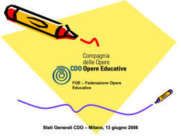 FOE – Stati Generali CDO – Milano, 13 giugno 2008