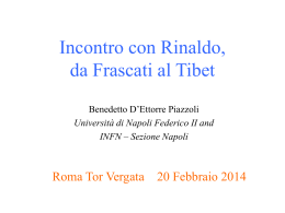Incontro con Rinaldo, da Frascati al Tibet - Indico