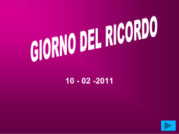 GIORNO DEL RICORDO 10-02-2011