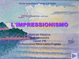 L`IMPRESSIONISMO di Martinelli Rebecca cl.3B