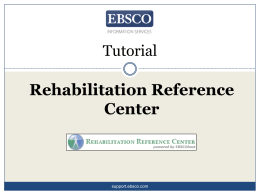 Rehabilitation Reference Center Tutorial