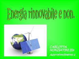 Fonti rinnovabili e non.