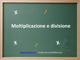 Moltiplicazione e divisione (presentazione)