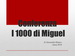 conferenza “La corsa di Miguel”