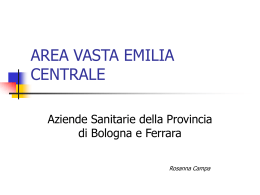Area Vasta Emilia Centrale - Dr.ssa Rosanna Campa ()