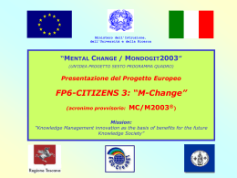 “MENTAL CHANGE / MONDOGIT2003” (UN`IDEA PROGETTO