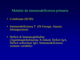 Malattie da immunodeficienza primaria