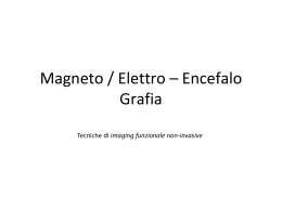 Magneto / Elettro – Encefalo Grafia