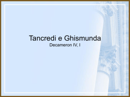Tancredi e Ghismunda Decameron IV, I