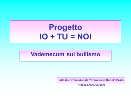 Bullismo - Istituto Francesco Datini di Prato