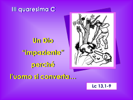 III quaresima C - Parrocchia San Francesco di Assisi Cerignola