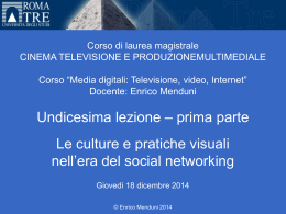 Media digitali 2014-15 Lezione 11, Parte I
