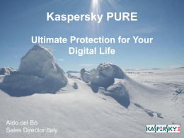 Kaspersky PURE presentation - Kaspersky Lab – Newsroom Europe.