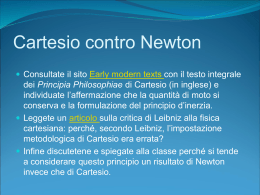 Cartesio contro Newton
