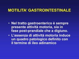 MOTILITA` GASTROINTESTINALE
