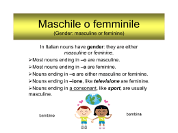 Maschile o femminile (masculine or feminine) - Crest Ridge R-VII