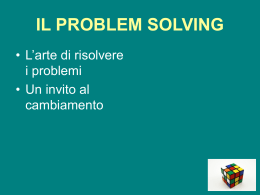 IL PROBLEM SOLVING - IIS "C. Marchesi"