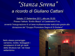 “Stanza Serena” a ricordo di Giuliano Cattani