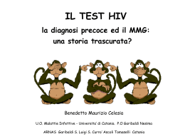 INFEZIONE DA HIV: ACCESSO AL TEST DI SCREENING ED