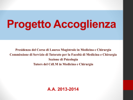 Presentazione Progetto Accoglienza 2013/2014.