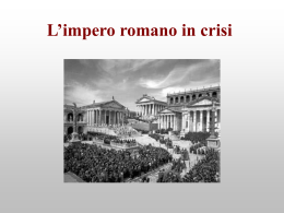 L`impero romano alla vigilia delle invasioni barbariche