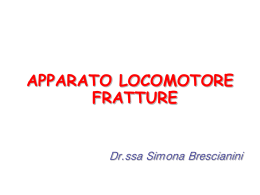 Fratture_Dr.ssa Simona Brescianini
