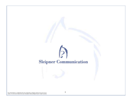 Sleipner Communication I focus di comunicazione