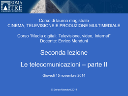 Media digitali 2014-15 Lezione 2, Parte II