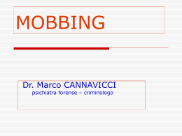Mobbing - Dr. Marco Cannavicci (Microsoft PowerPoint)