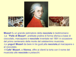 Mozart e le nocciole