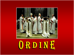 Sacramenti: L`Ordinazione