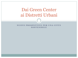 Dai Green Center ai Distretti Urbani