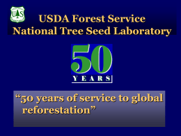 USDA Forest Service National Tree Seed Laboratory