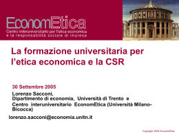 La formazione universitaria per l`etica economica .(Italian)