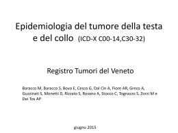 Epidemiologia del tumore della testa e del collo in Veneto