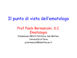 Il punto di vista dell`ematologo P. Bernasconi