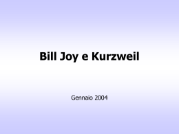 Bill Joy e Kurzweil