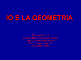 io e la geometria - matelsup2-2013