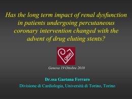 Has the long term impact of renal dysfucnion in