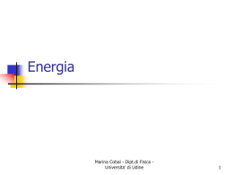 Lezione 8(Energia) - Universita` di Udine