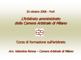 L`Arbitrato amministrato della Camera Arbitrale di Milano