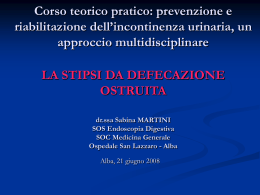 Dott.ssa Sabina Martini - La stipsi da defecazione ostruita