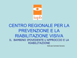 centro regionale per la prevenzione e la riabilitazione visiva