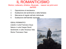 IL ROMANTICISMO Storico, Letterario, Artistico, Musicale… nascer